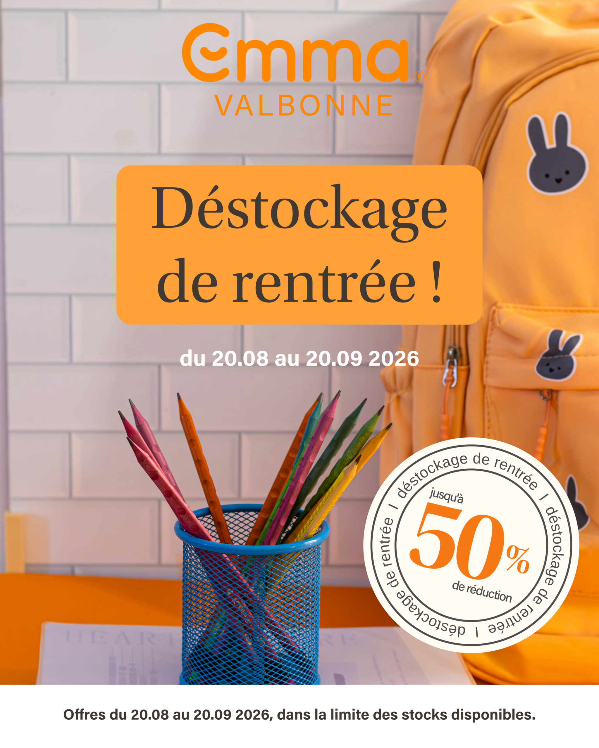Offre spéciale Emma Valbonne